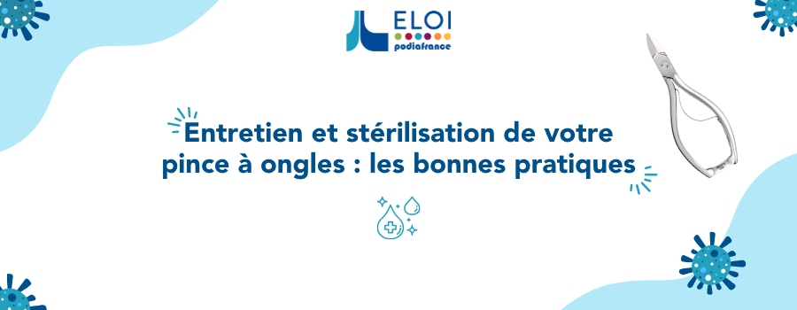 Entretien et stérilisation de votre pince à ongles : les bonnes pratiques 